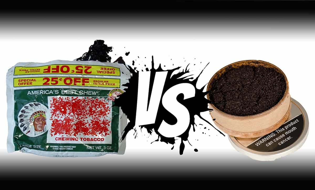 Chewing Tobacco vs Dip